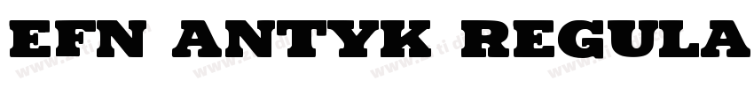 EFN Antyk Regular字体转换